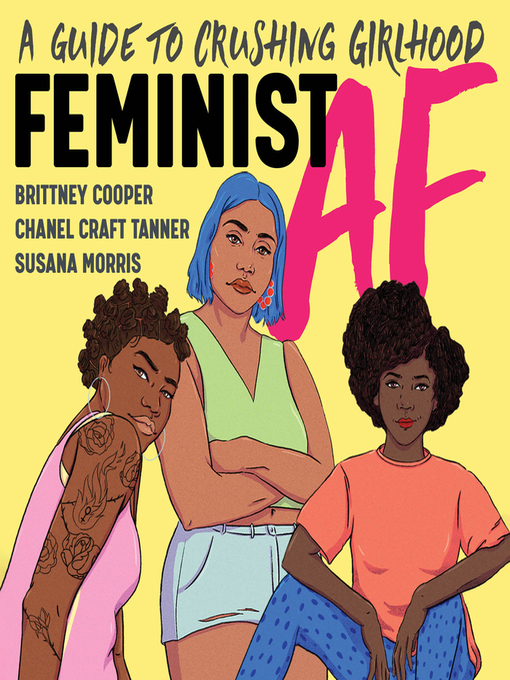 Title details for Feminist AF by Brittney Cooper - Available